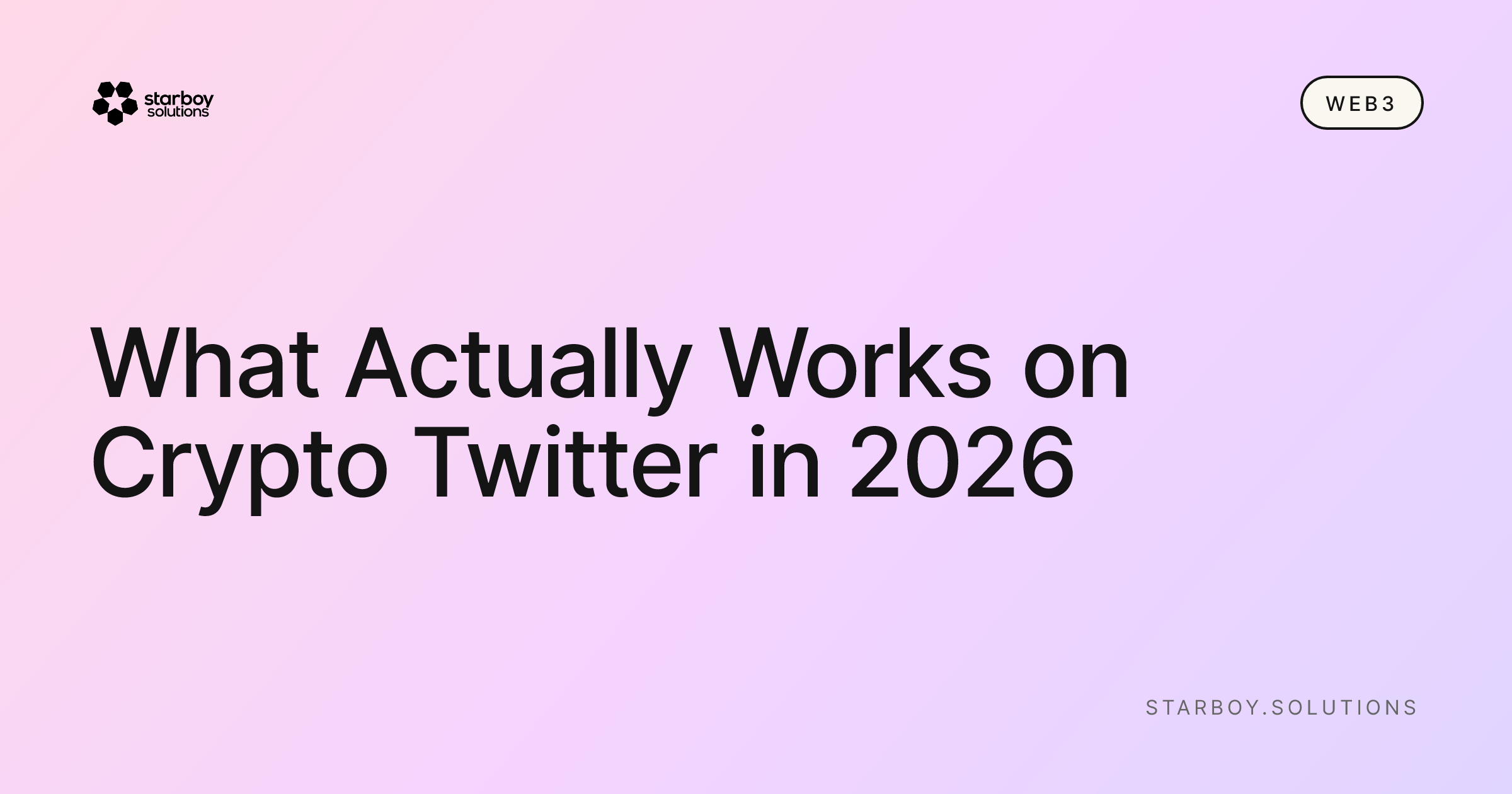 Crypto Twitter in 2026. Starboy Solutions
